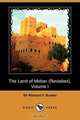 The Land of Midian (Revisited), Volume I (Dodo Press), Richard F. Burton 