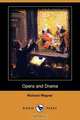 Opera and Drama (Dodo Press), Richard Wagner 