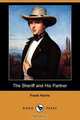 The Sheriff and His Partner (Dodo Press), Frank Harris 