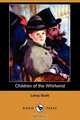 Children of the Whirlwind (Dodo Press), LeRoy Scott 