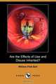 Are the Effects of Use and Disuse Inherited? (Dodo Press), William Platt Ball 