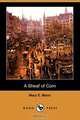 A Sheaf of Corn (Dodo Press), Mary E. Mann 