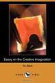 Essay on the Creative Imagination (Dodo Press), Theodule Armand Ribot 