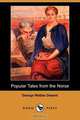 Popular Tales from the Norse (Dodo Press), 