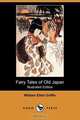 Fairy Tales of Old Japan (Illustrated Edition) (Dodo Press), William Elliot Griffis 