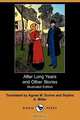 After Long Years and Other Stories (Dodo Press), 