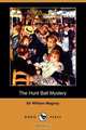 The Hunt Ball Mystery (Dodo Press), Sir William Magnay 