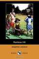 Rainbow Hill (Dodo Press), Josephine Lawrence 