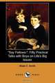 Say Fellows-, Wade C. Smith 