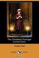The Christmas Porringer (Illustrated Edition) (Dodo Press), Evaleen Stein 