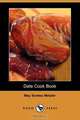 Date Cook Book (Dodo Press), May Sowles Metzler 