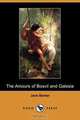 The Amours of Bosvil and Galesia (Dodo Press), Jane Barker 