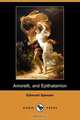 Amoretti, and Epithalamion (Dodo Press), Edmund Spenser 