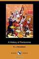 A History of Pantomime (Dodo Press), R. J. Broadbent 