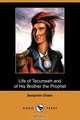 Life of Tecumseh and of His Brother the Prophet, Benjamin Drake 