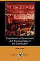 Experiments in Government and the Essentials of the Constitution (Dodo Press), Elihu Root 