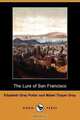 The Lure of San Francisco, Elizabeth Gray Potter 