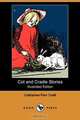 Cot and Cradle Stories (Illustrated Edition) (Dodo Press), Catharine Parr Traill 