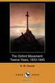 The Oxford Movement, Richard William Church 