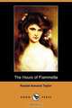 The Hours of Fiammetta (Dodo Press), Rachel Annand Taylor 