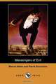 Messengers of Evil (Dodo Press), Marcel Allain 