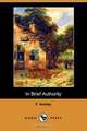 In Brief Authority (Dodo Press), F. Anstey 