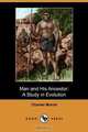 Man and His Ancestor, Charles Morris 