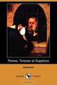 Peines, Tortures Et Supplices (Dodo Press), Anonyme 