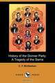 History of the Donner Party, Charles Fayette McGlashan 