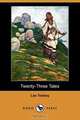 Twenty-Three Tales (Dodo Press), Leo Nikolayevich Tolstoy 