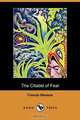 The Citadel of Fear (Dodo Press), Francis Stevens 