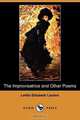 The Improvisatrice and Other Poems (Dodo Press), Letitia Elizabeth Landon 