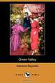 Green Valley (Dodo Press), Katharine Reynolds 