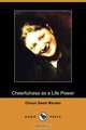 Cheerfulness as a Life Power (Dodo Press), Orison Swett Marden 