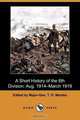A Short History of the 6th Division, 