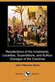 Recollections of the Inhabitants, Localities, Superstitions, and Kuklux Outrages of the Carolinas (Dodo Press), John Patterson Green 