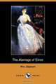 The Marriage of Elinor (Dodo Press), Margaret Wilson Oliphant 
