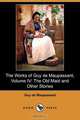 The Works of Guy de Maupassant, Volume IV, Guy de Maupassant 