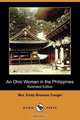 An Ohio Woman in the Philippines (Illustrated Edition) (Dodo Press), Mrs Emily Bronson Conger 