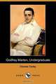 Godfrey Marten, Undergraduate (Dodo Press), Charles Turley 