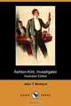 Ashton-Kirk, Investigator (Illustrated Edition) (Dodo Press), John T. McIntyre 