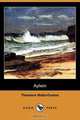 Aylwin (Dodo Press), Theodore Watts-Dunton 