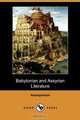 Babylonian and Assyrian Literature (Dodo Press), Anonymous 