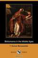 Bibliomania in the Middle Ages (Dodo Press), F. Somner Merryweather 