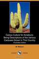 Cactus Culture for Amateurs, W. Watson 