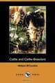 Cattle and Cattle-Breeders (Dodo Press), William M