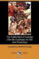 The Cattle-Raid of Cualnge (Tain Bo Cuailnge), 