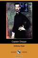 Captain Dieppe (Dodo Press), Anthony Hope 
