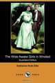 The Wide Awake Girls in Winsted (Illustrated Edition) (Dodo Press), Katharine Ruth Ellis 