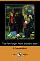 The Passenger from Scotland Yard (Dodo Press), H. Freeman Wood 